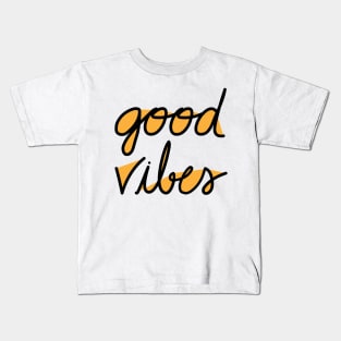 Good Vibes ~ Yellow Kids T-Shirt